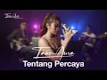 Download Lagu Tentang Percaya - Mario G Klau Feat. Jholand Mc \u0026 Niba Fred | Cover by Tano Aura