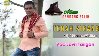 Download LAGU KARO TERBARU - TENAH SIRANG | JOVRI TARIGAN || GENDANG SALIH LA JEGIR - LAGU KARO POPULER MP3