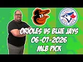 Baltimore Orioles vs Toronto Blue Jays 26 MLB Pick Prediction MLB Betting Tips