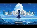 Download Lagu Rokudenashi - tada koe hitotsu lirik terjemahan Indonesia
