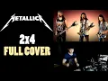 Download Lagu Metallica - 2x4 | FULL COVER (feat. Davorin Car)
