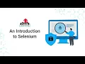 Selenium Automation Testing - Introduction to Selenium Part 1