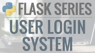 Python Flask Tutorial Full-Featured Web App Part 6 - User Authentication