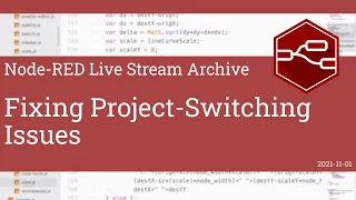 Fixing project-switching issues - developing node-red stream