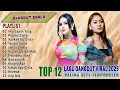 Download Lagu Top 12 Lagu Dangdut Viral 2025 Paling Hits - Kompilasi Dangdut Koplo Terpopuler Paling Enak Didengar