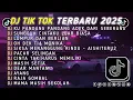 Download Lagu DJ TIKTOK TERBARU 2025 || DJ CINTA DARI SEBERANG 🎵 DJ SUNGGUH CINTAKU LUAR BIASA 🎵 FULL ALBUM❗❗