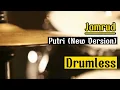 Download Lagu Drumless Backing Tracks Putri Jamrud#drumless#drumcover#drumlessbackingtracks#jamrud