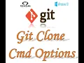 GIT Learn Git Clone Command Options