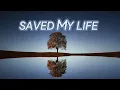 Saved My Life ~ Andy Grammer, R3HAB ( Song Lyric Video)