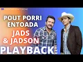 Download Lagu ENTOADA POUT PORRI - JADS \u0026 JADSON - PLAYBACK DEMONSTRAÇÃO