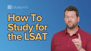 How to Study for the LSAT Best LSAT Prep Methods Explained