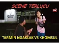 Download Lagu Tarmin Ngaklak vs Khomsul Cingire (Scene Film Desa Terkaya) #cingire#dee dee ka#Ngapak Lucu