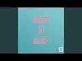 Download Lagu Melody to Melody (feat. Tylar Berry)