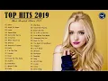 Pop Hits 2019 ✘ Best English Music Playlist 2019 ✘ Top 40 Popular Songs 2019