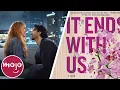 It Ends With Us Top 10 Differences Between the Book Movie