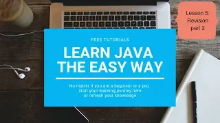Learn JAVA the easy way - Programming Tutorial