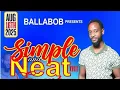Download Lagu BALLABOB Presnts Called SIMPLE \u0026 NEAT 