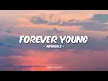 Download Lagu Alphaville - Forever Young (Lyrics)