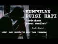 Download Lagu Kumpulan Puisi Hati | Teman Kerja \u0026 Santai | Pengantar Tidur | Rindu Kekasih