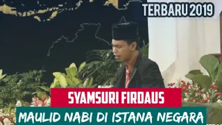 Download Terbaru Syamsuri Firdaus pada Acara Maulid Nabi di Istana Negara 2019 MP3