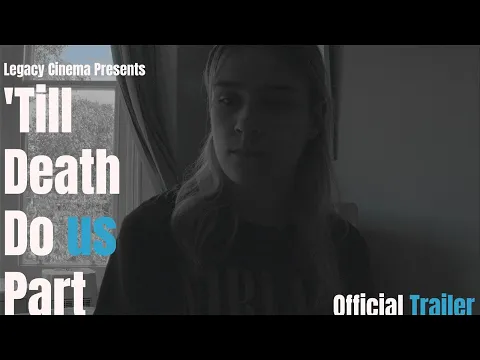 'Till Death Do us Part Remastered (2022) | Official Trailer