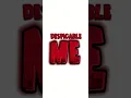 Despicable Me Title Card 1-4 Remake With The Open Season Font