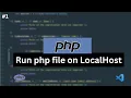 How to Run PHP file on localhost XAMPP Using VS Code PHP XAMPP VS Code HelloWorldProgram