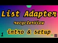 1 List Adapter Introduction setup DiffUtil ItemCallback