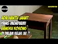 Download Lagu KEMBALINYA TEROR HANTU BANGKU KOSONG!! Alur Cerita Film Horor Indonesia