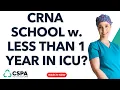 CRNA School Acceptance With Less Than 1 Year of ICU Experience - Fast Track Admission