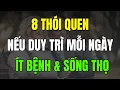 Download Lagu Sẽ Ít Bệnh Hơn Nếu Duy Trì 8 Thói Quen Này Vào Mỗi Ngày