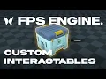 How to Add Custom Interactables in FPS Engine Unity Tutorial