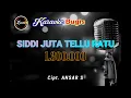 Download Lagu KARAOKE BUGIS SIDDI JUTA TELLU RATU (Cipt.Ansar.S)