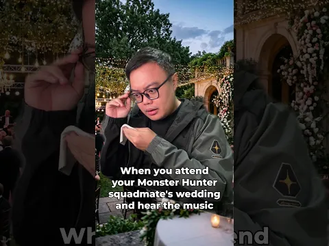 POV: You attend your Monster Hunter squad wedding