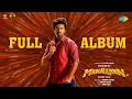 Download Lagu Maaveeran - Full Album | Sivakarthikeyan, Aditi Shankar | Bharath Sankar