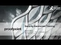 Proofpoint - PSAT Security Awareness Training