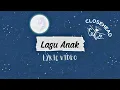 Download Lagu CLOSEHEAD - LAGU ANAK - OFFICIAL LYRIC VIDEO