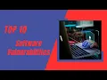 Top 10 Software Vulnerabilities top 10 web app security vulnerabilities