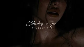 Download Cheating On You (Slowed \u0026 Reverb) - Charlie Puth MP3