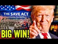 HE DID IT Trump Just Pulled Off the IMPOSSIBLE With the SAVE America Act