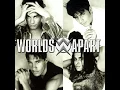 Je Te Donne - Worlds Apart