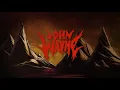 John Wayne | "Midas" (Áudio Oficial)