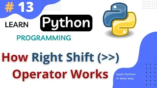 How Right Shift Operator Works in Python Right Shift Operator Python Tutorial Part
