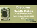 Discover Death Dates in the Plainfield Area