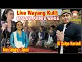 Download Lagu LIVE WAYANG KULIT MALAM KAMIS WAGE KI CAHYO KUNTADI DAN NIKEN SALINDRY#jelasgoyang