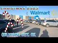 Christmas 2025 INSIDE Walmart Belle Isle Station Oklahoma City OK