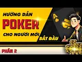 Download Lagu #2 LUẬT CHƠI CƠ BẢN TRONG POKER | POKER CƠ BẢN CÙNG ZONE POKER EP2