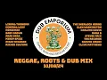 Download Lagu Reggae, Roots, Dub Mix - Dub Emporium