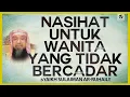Download Lagu Nasehat untuk Wanita yang Tidak Bercadar - Syaikh Sulaiman Ar-Ruhaily #NasehatUlama