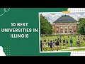 10 Best Universities in Illinois Top Ranking Universities in Illinois